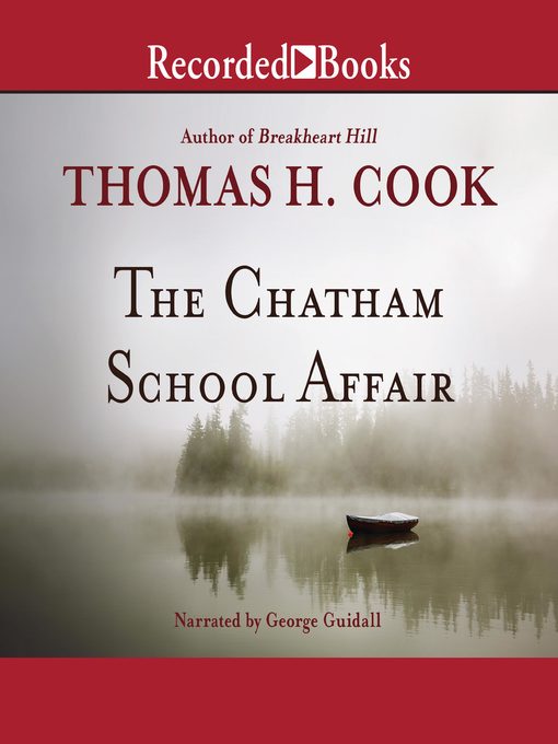 Title details for The Chatham School Affair by Thomas H. Cook - Wait list